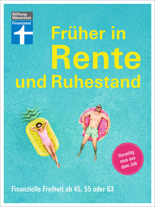 Title details for Früher in Rente und Ruhestand--Mit Tabellen, Checklisten und Tipps zu Anlagestrategien by Matthias Kowalski - Available